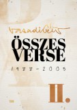 Magyar Napló Kiadó Vasadi Péter: Összes verse II. - könyv