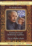 Magyarok Világszövetsége Dr. Balogh Sándor - Einstein tér/mező kérdésének megoldása - Egy új világkép alapjai