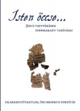 Magyarországi Szabad Ökumenikus Köz Tarcsay Tibor, Csanádi Viktor: Isten öccse... - könyv
