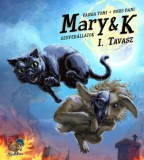 Majom & Kakas Varga Tomi, Bors Dani: Mary & K: Szuperállatok I. Rész - könyv