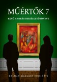 Makláry Artworks Kft. S. D. Smith: Műértők 7 - könyv