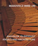 Makovecz Imre Alapítvány B. E. Belle: Makovecz Imre - 90 - könyv
