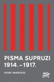 Mala Zvona Henri Barbusse, Smiljka Guštak: Pisma supruzi 1914. - 1917. - könyv