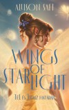 Manó könyvek Allison Saft: Wings of Starlight - Tél és Tavasz határán - könyv