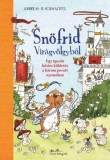Manó könyvek Andreas H. Schmachtl: Snöfrid Virágvölgyből - Egy igazán hősies küldetés a három pecsét nyomában - könyv