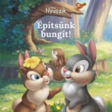 Manó könyvek Disney Nyuszik - Építsünk bungit!
