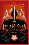 Manó könyvek Elizabeth Lim: Fénytörések - Disney - Sorsfordító történetek - könyv