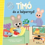 Manó könyvek Emmanuelle Massonaud: Timó és a képernyő - könyv
