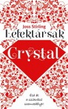Manó könyvek Joss Stirling: Lélektársak - Crystal - könyv