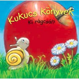 Manó könyvek Kukucs Könyvek - Ki rágcsál?