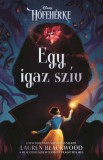 Manó könyvek Lauren Blackwood: Egy igaz szív - könyv