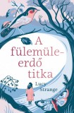 Manó könyvek Lucy Strange: A fülemüleerdő titka - könyv