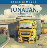Manó könyvek Mechler Anna: Jonatán, a kamion - könyv