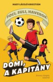 Manó könyvek Nagy László Krisztián: Domi, a kapitány - könyv
