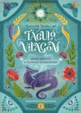 Manó könyvek Szecsődi Tamás Leó: Táguló világom - könyv