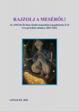Márai Sándor: Rajzolj a meséről! Az AMTAK Bt könyvkiadó nemzetközi rajzpályázata 6–14 éves gyerekek számára - könyv