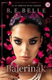 Maraton Kiadó B. E. Belle: Balerinák - könyv