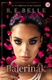 Maraton Kiadó B. E. Belle: Balerinák - könyv