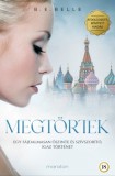 Maraton Kiadó B. E. Belle: Megtörtek - könyv