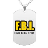 Maria King FBI: Franc bánja igyunk... medál lánccal, választható több színben