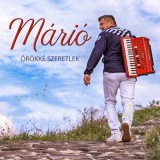 Márió - Örökké szeretlek-papírtokos kiadás
