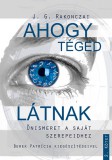 Mars Publishing Berek Patrícia, J. G. Rakonczai: Ahogy Téged látnak - könyv
