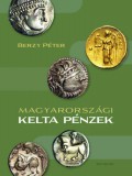Martin Opitz Kiadó Berzy Péter: Magyarországi kelta pénzek - könyv