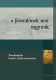 Martin Opitz Kiadó Julia Donaldson: ...a jövendőnek urai vagyunk. - könyv