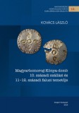 Martin Opitz Kiadó Kovács László: Magyarhomorog-Kónya-domb 10. századi szállási és 11–12. századi falusi temetője - könyv