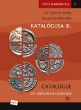 Martin Opitz Kiadó Müller Mónika, Dr. Hetyei Judit: Az Árpád-kori magyar pénzek katalógusa III./ Catalogue of Árpádian Coinage III - könyv