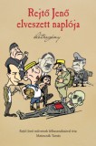 Matuscsák Tamás: Rejtő Jenő elveszett naplója - könyv