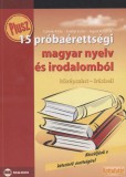Maxim 15 próbaérettségi magyar nyelv és irodalomból (2007)