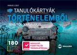 Maxim Farkas Judit - Tanulókártyák történelemből -1848-tól napjainkig