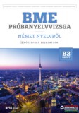 Maxim kiadó BME próbanyelvvizsga német nyelvből – 8 középfokú feladatsor - B2 szint (CD-melléklettel)