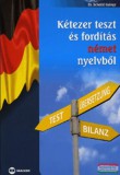 Maxim kiadó Dr. Scheibl György - Kétezer teszt és fordítás német nyelvből