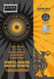 Maxim Könyvkiadó Agócs Károly: Spanyol-magyar, magyar-spanyol tanulószótár - könyv