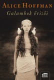 Maxim Könyvkiadó Alice Hoffman: Galambok őrizői - könyv