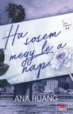 Maxim Könyvkiadó Ana Huang: Ha ​sosem megy le a nap - könyv