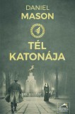 Maxim Könyvkiadó Daniel Mason: A tél katonája - könyv