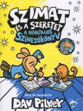 Maxim Könyvkiadó Dav Pilkey: Szimat és a szeretet - A hivatalos színezőkönyv - könyv