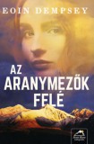 Maxim Könyvkiadó Eoin Dempsey: Az aranymezők felé - könyv