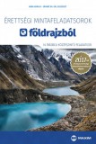 Maxim Könyvkiadó Érettségi mintafeladatsorok földrajzból - 10 írásbeli középszintű feladatsor
