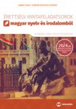 Maxim Könyvkiadó Érettségi mintafeladatsorok magyar nyelv és irodalomból - emelt szint