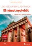 Maxim Könyvkiadó Érettségi mintafeladatsorok német nyelvből - 8 írásbeli emelt szintű feladatsor
