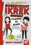 Maxim Könyvkiadó Geoff Rodkey: Claudia és James kiássák a csatabárdot - könyv