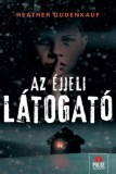 Maxim Könyvkiadó Gudenkauf, Heather: Az éjjeli látogató - könyv
