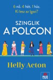 Maxim Könyvkiadó Helly Acton: Szinglik a polcon - könyv