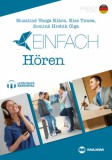 Maxim Könyvkiadó Husztiné Varga Klára, Sominé Hrebik Olga, Kiss Timea: Einfach Hören - könyv