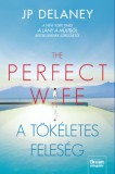 Maxim Könyvkiadó J.P. Delaney: The Perfect Wife - A tökéletes feleség - könyv