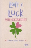 Maxim Könyvkiadó Jenna Evans Welch: Love & Luck - Szerencsés szerelem - könyv
